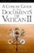 A Concise Guide to the Documents of Vatican II [CONCISE GT TH... by Edward P. Hahnenberg