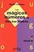 JUEGOS: LOS MAGICOS NUMEROS DEL DR. MATRIX
