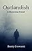 Outlandish: A Mysterious Friend