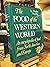 The Food of the Western World: An Encyclopedia of Food from North America and Europe