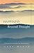 (Happiness Beyond Thought: A Practical Guide to Awakening) [By: Weber, Gary] [Apr, 2007]