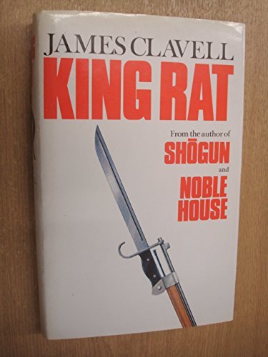James Clavell's King Rat by James Clavell