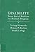 Disability, from social problem to federal program by Irving Howards