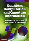 Quantum Computation and Quantum Information: 10th Anniversary Edition by Michael A. Nielsen Isaac L. Chuang(2001-10-02)