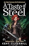 A Taste of Steel (Hollow, #3)