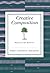 CREATIVE COMPOSITION by Pollack Eileen Chamberlin Jeremiah Bakopoulos Natalie (2013-01-01) Paperback