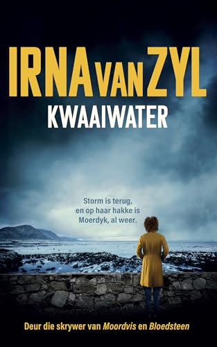 Kwaaiwater (Afrikaans Edition)