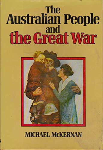 The Australian people and the Great War (Hardcover)