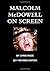 Malcolm Mcdowell On Screen Revised Edition by Chris Wade (2012-01-15)