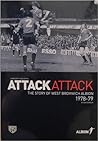 Attack Attack: West Bromwich Albion Season, 1978 1979