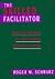 The Skilled Facilitator