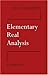 Elementary Real Analysis by H. G. Eggleston (2009-03-09)