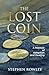 The Lost Coin: A Memoir of ...