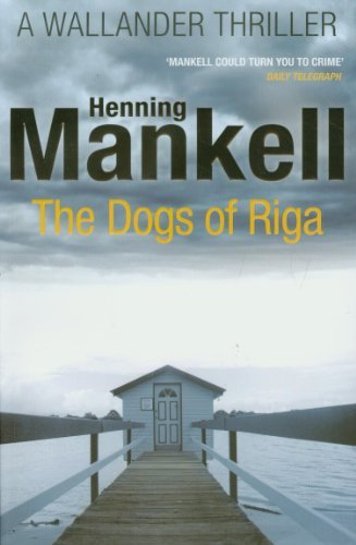 [Dogs of Riga] [By: Mankell, Henning] [March, 2012]