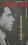 Durruti: La furia libertaria (Biografías) (Spanish Edition)