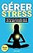 GÉRER SON STRESS  by Marie Russo