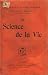 La science de la vie