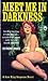 Meet Me In Darkness (Popula...