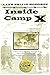 Inside Camp X