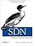 SDN: Software Defined Netwo...