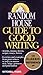 Random House Guide to Good Writing by Ivers, Mitchell (1993) Mass Market Paperback