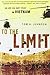 To the Limit by Tom A. Johnson