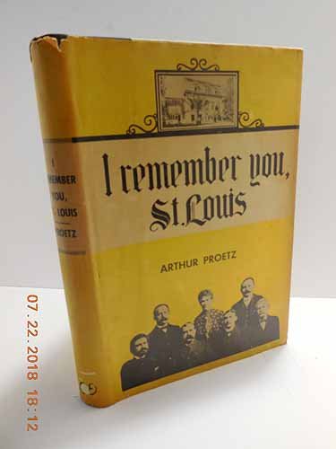 I remember you, St. Louis; (Hardcover)