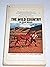 The Wild Country (formerly published as Little Britches)