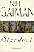 Stardust by Neil Gaiman (1999-06-24)