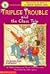 Triplet Trouble and The Class Trip (Triplet Trouble)