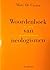 Woordenboek van neologismen: 25 jaar taalaanwinsten (Dutch Edition)