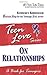 Teen Love, On Relationships...