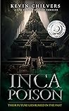 Inca Poison: A Tom Hunter Mystery Thriller Inca Poison: A Tom Hunter Mystery Thriller