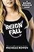 Reign Fall: Demon Princess (Demon Princess Novel) by Michelle Rowen (2012-01-01)