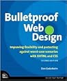 Bulletproof Web Design 2nd (second) edition Text Only