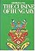 THE CUISINE OF HUNGARY FIRST EDITION HARDCOVER