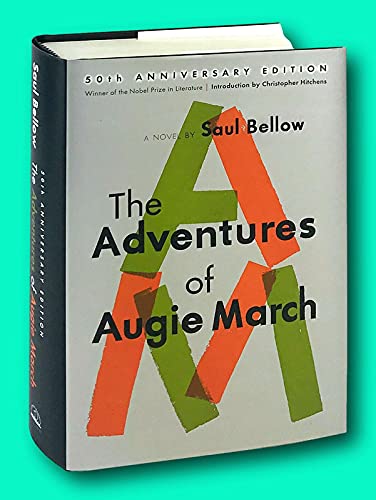 The Adventures of Augie March: Fiftieth Anniversary Edition