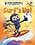 NEW-Surfs Up!: An Acorn Book (Moby Shinobi And Toby Too!)