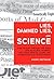 Lies, Damned Lies, and Science: How to Sort through the Noise Around Global Warming, the Latest Health Claims, and Other Scientific Controversies 1st (first) by Seethaler, Sherry (2009) Hardcover