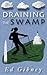 [(Draining the Swamp)] [By (author) Ed Gibney] published on (October, 2012)