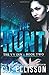 The Hunt: Volume 1 by C.J. Ellisson (2012-04-15)