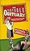 The Portable Obituary: How the Famous, Rich, and Powerful Really Died: Written by Michael Largo, 2007 Edition, (1st Edition) Publisher: HarperCollins [Paperback]
