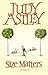 Size Matters by Judy Astley (2004-04-12)