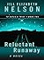 Reluctant Runaway (Thorndike Press Large Print Christian Fiction) by Jill Elizabeth Nelson (2010-02-03)