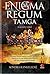 Enigma regum. Tamga – karal...