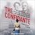 The Confidante: The Untold Story of the Woman Who Helped Win Wwii and Shape Modern America
