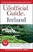 The Unofficial Guide to Ireland (Unofficial Guides) by Stephen Brewer (2006-09-12)