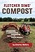 Fletcher Sims Compost by Charles Walters (1993) Paperback