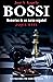 Bossi: Jaque Mate (Memorias...