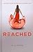 [ Reached BY Condie, Ally ( Author ) ] { Hardcover } 2012